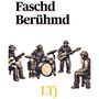 Faschd Berühmd (Live)