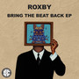 Bring The Beat Back EP