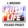 KUSHLIFE.L j dot picaso priest (Explicit)