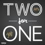 TWO FOR ONE (Explicit)