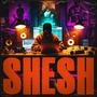 SHESH (feat. D16) [Explicit]