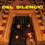 Del Silencio (Explicit)