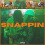 SNAPPIN (feat. Snap Dogg) [Explicit]