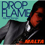 Dropflame - My Hit Songs -