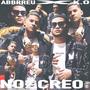 No Les Creo (feat. Abbrreu) [Explicit]