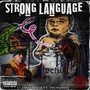 Strong Language (Explicit)