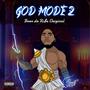 God Mode 2 (Explicit)