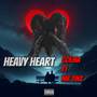 Heavy Heart (Explicit)