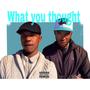 What You Thought (Explicit)