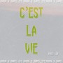 C'est la vie