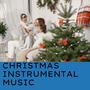 Christmas Instrumental Music