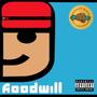 Hoodwill (Explicit)