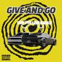 Give & Go (feat. LorTyeDaBeast) [Explicit]