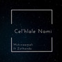 Cel' hlale Nami