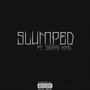 Slumped (feat. Johnny King) [Explicit]