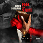 Feel the Same (Explicit)