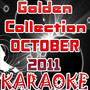 Golden Collection Karaoke October 2011