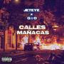 Calles Mañacas (feat. Gio de Nivel Alterado) [Explicit]