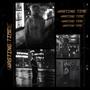 Wasting Time (Explicit)