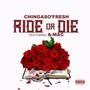 Ride or Die (feat. A-Mac)