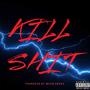 Kill **** (Explicit)