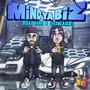 Mind Ya Biz (Explicit)