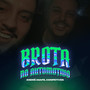 Brota No Automotivo