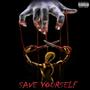 Save Yourself (feat. K.O. The Kidd) [Explicit]