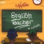 English Teacher (Explicit)
