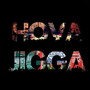 Hova Jigga (Explicit)