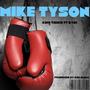 Mike Tyson (feat. Dydi)