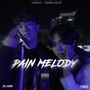 Pain Melody (Explicit)