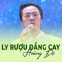 Ly rượu đắng cay