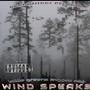 Tha wind speaks (feat. Wigges obk) [Explicit]