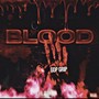 Blood (Explicit)