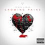 Growing Pains (Explicit)