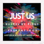 Flirtatious (Just Us & Wolves by Night Remix)