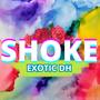 Shoke (Explicit)