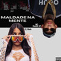 Maldade na Mente (Explicit)