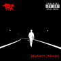 Journey (Remix) [Explicit]