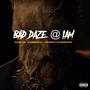 BAD DAZE @ 1AM (Explicit)