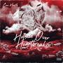 Hustle Over Heartbreaks 2 (Explicit)