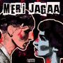 Meri Jagaa