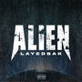 Alien (Explicit)