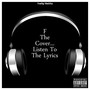 F the Cover... Listen to the Lyrics