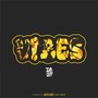 Vibes (Explicit)