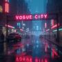 Vogue City (Explicit)