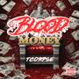 Blood Money (Explicit)