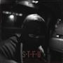 S-T-F-U (Explicit)