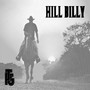 Hill Billy (Explicit)